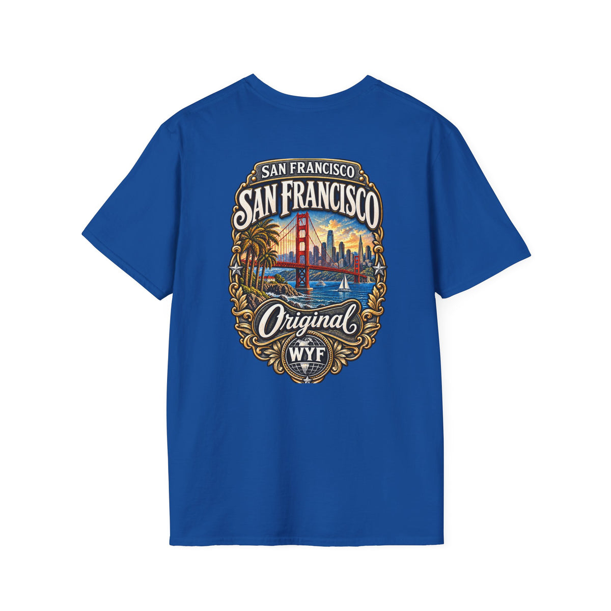 WYF San Francisco T-Shirt | San Francisco Souvenir & Where You From Streetwear